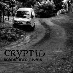 Cryptid (USA) : Roads into Rivers
